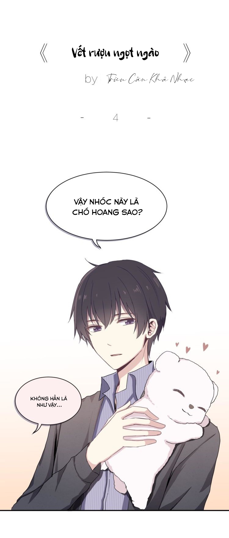 Đọc truyện Vết rượu ngọt ngào - Chapter 4