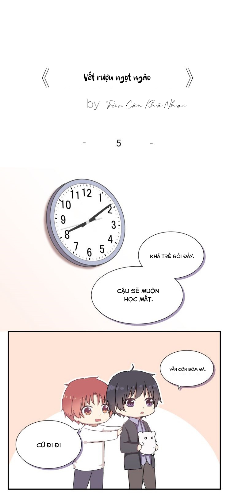 Đọc truyện Vết rượu ngọt ngào - Chapter 5