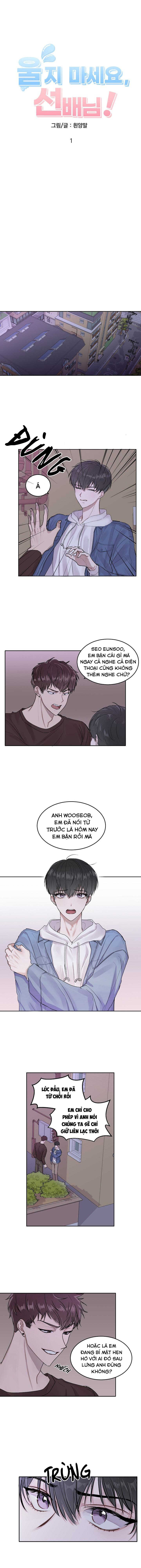 Đọc truyện Tiền Bối, Đừng Khóc Mà! - Chapter 1