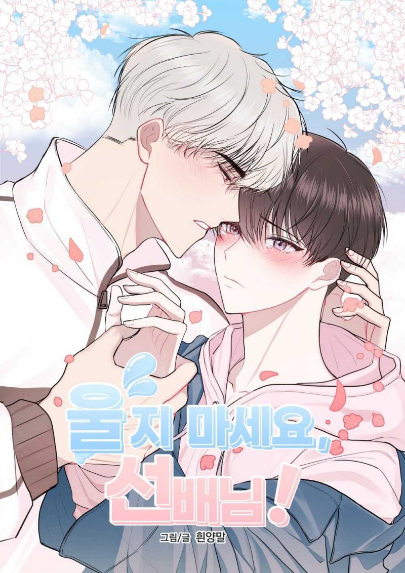 Đọc truyện Tiền Bối, Đừng Khóc Mà! - Chapter 1